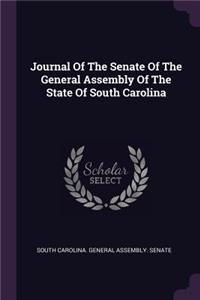 Journal Of The Senate Of The General Assembly Of The State Of South Carolina