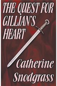 The Quest For Gillian's Heart
