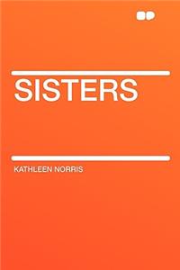 Sisters