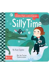 Little Poet Lewis Carroll: Silly Time