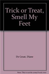 Trick or Treat, Smell My Feet (4 Paperback/1 CD)