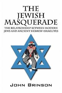The Jewish Masquerade