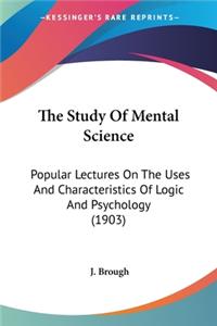 Study Of Mental Science