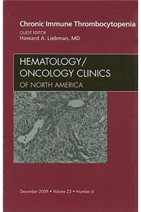 Chronic Immune Thrombocytopenia, an Issue of Hematology/Oncology Clinics of North America