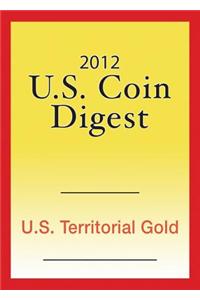 2012 U.S. Coin Digest