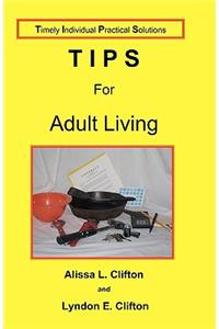 Tips For Adult Living