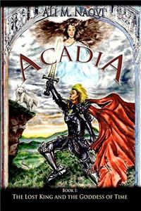 Acadia, Book I