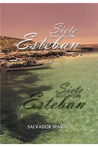 Siete Dias Con Esteban