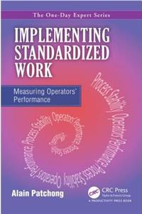 Implementing Standardized Work