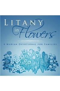 Litany in Flowers