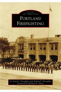 Portland Firefighting