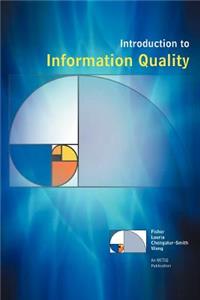 Introduction to Information Quality