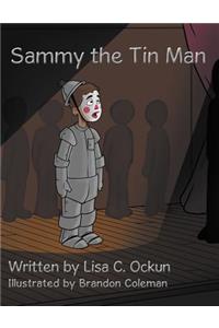 Sammy the Tin Man