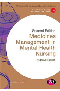 Medicines Management in Mental Health Nursing