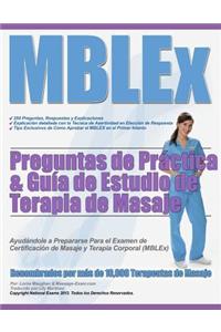 MBLEx Preguntas de Práctica & Guía de Estudio de Terapia de Masaje