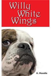 Willy White Wings
