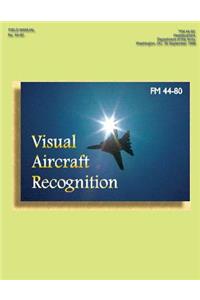 FM 44-80 Visual Aircraft Recognition