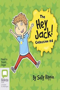 The Hey Jack Collection #4