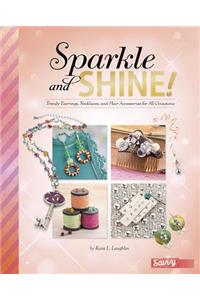 Sparkle and Shine!