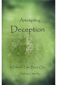 Attempting Deception