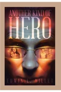 Another Kind of Hero