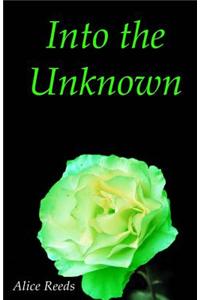 Into the Unknown