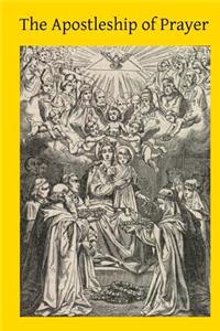 The Apostleship of Prayer