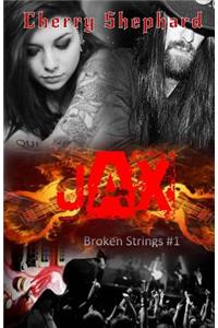 Jax: Broken Strings #1