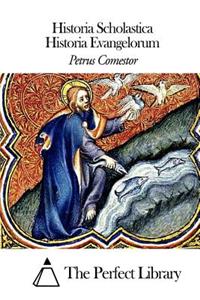 Historia Scholastica - Historia Evangelorum