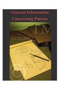 General Information Concerning Patents