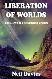 Liberation Of Worlds