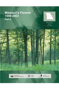 Missouri's Forests 1999-2003 Part A