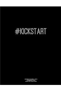 Notebook for Cornell Notes, 120 Numbered Pages, #KICKSTART, Black Cover