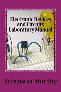 Electronic Devices and Circuits Laboratory Manual