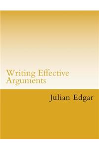 Writing Effective Arguments