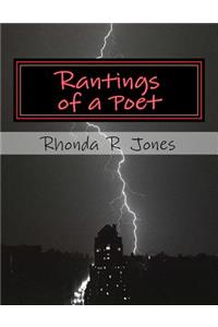 Rantings of a Poet