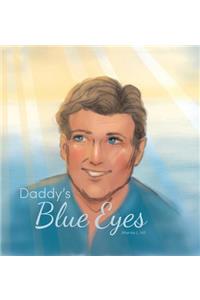 Daddy's Blue Eyes