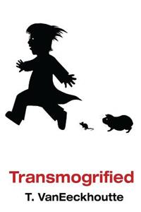 Transmogrified