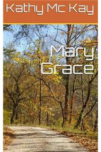 Mary Grace
