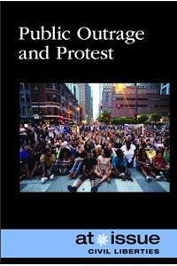 Public Outrage and Protest