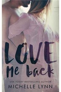 Love Me Back