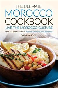 The Ultimate Morocco Cookbook - Live the Morocco Culture