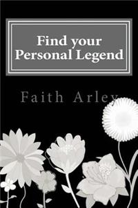 Find your Personal Legend