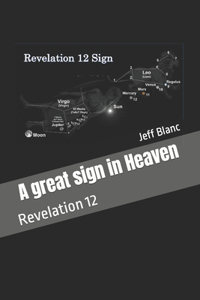 great sign in Heaven