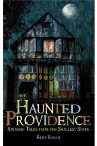 Haunted Providence