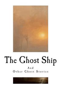 The Ghost Ship