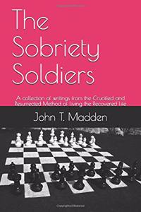 The Sobriety Soldiers