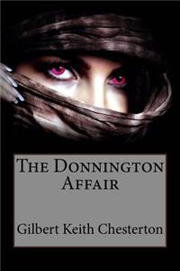 Donnington Affair Gilbert Keith Chesterton