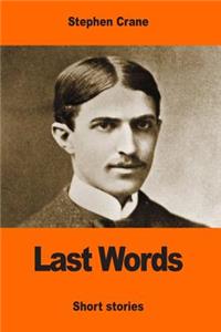 Last Words