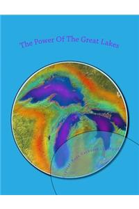 The Power Of The Great Lakes